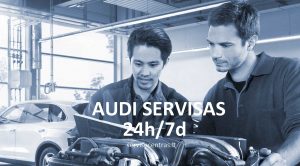 AUDI SERVISAS KAUNAS KLAIPEDA VILNIUJE