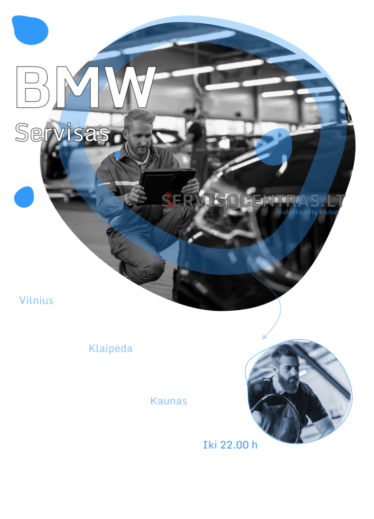 bmw automobiliu servisas kaunas vilnius klaipeda bmw patikra pries pirkima bmw diagnostika bmw variklio remontas